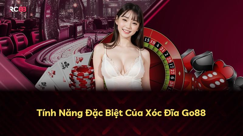 Tính Năng Đặc Biệt Của Xóc Đĩa Go88